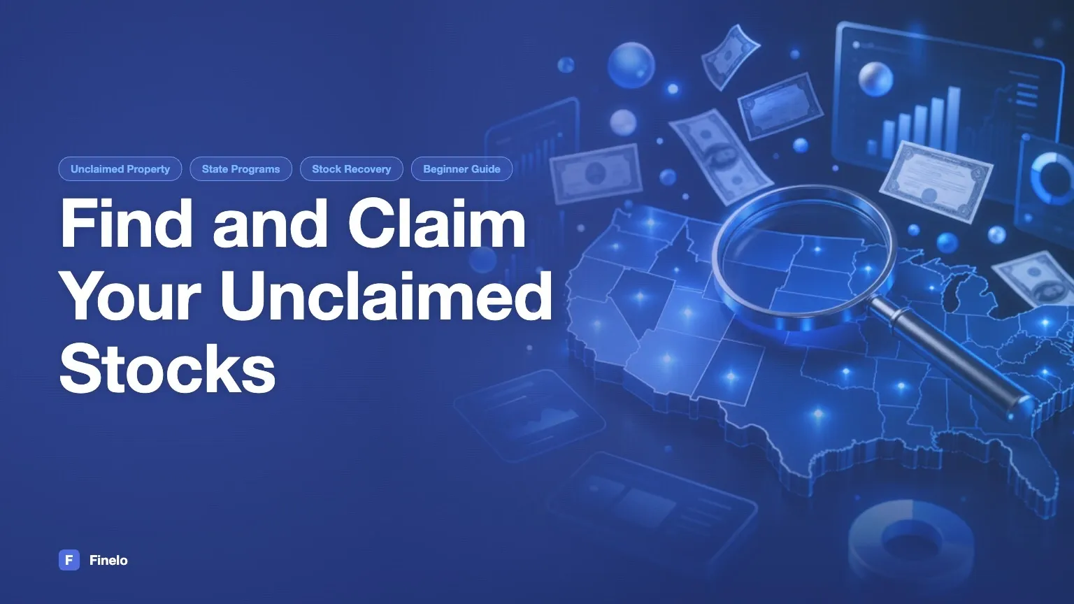 How to Find and Claim Unclaimed Stocks: A Step-by-Step Guide — Finelo Blog