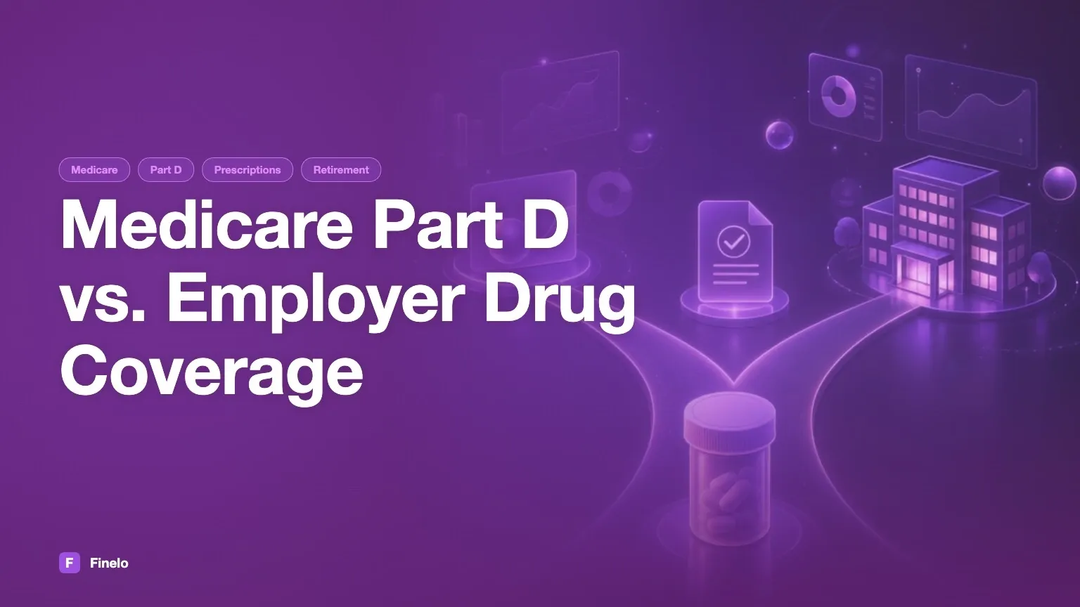 Medicare Part D vs. employer drug coverage — Finelo Blog