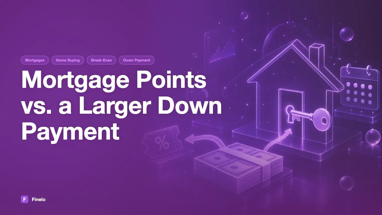 Mortgage points vs. a larger down payment — Finelo Blog