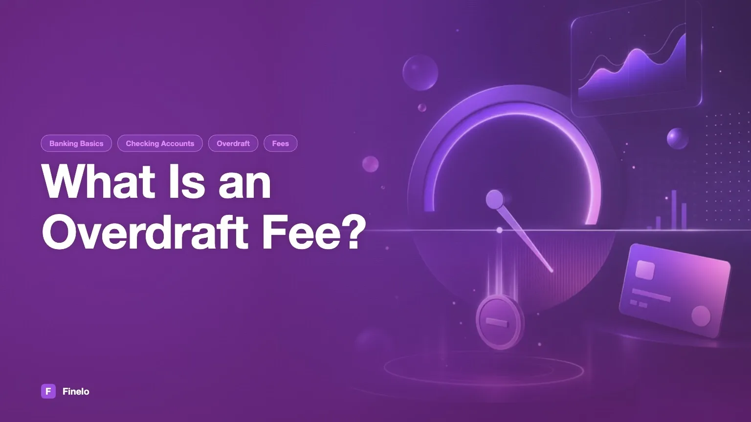 What Is An Overdraft Fee — Finelo Blog