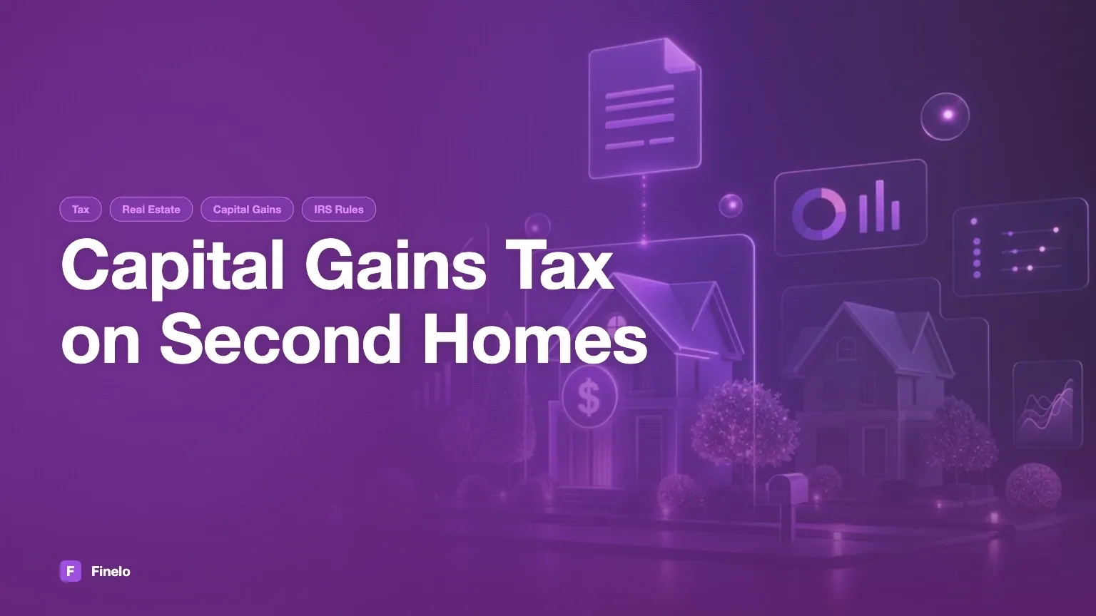 Capital Gains Tax on the Sale of a Second Home — Finelo Blog