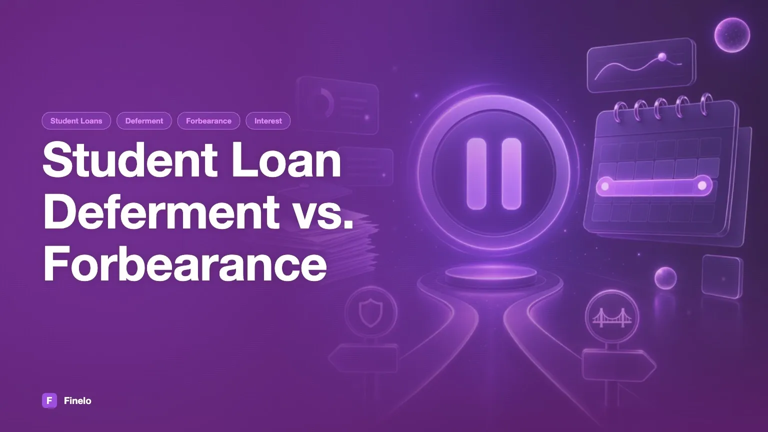 Student loan deferment vs. forbearance — Finelo Blog