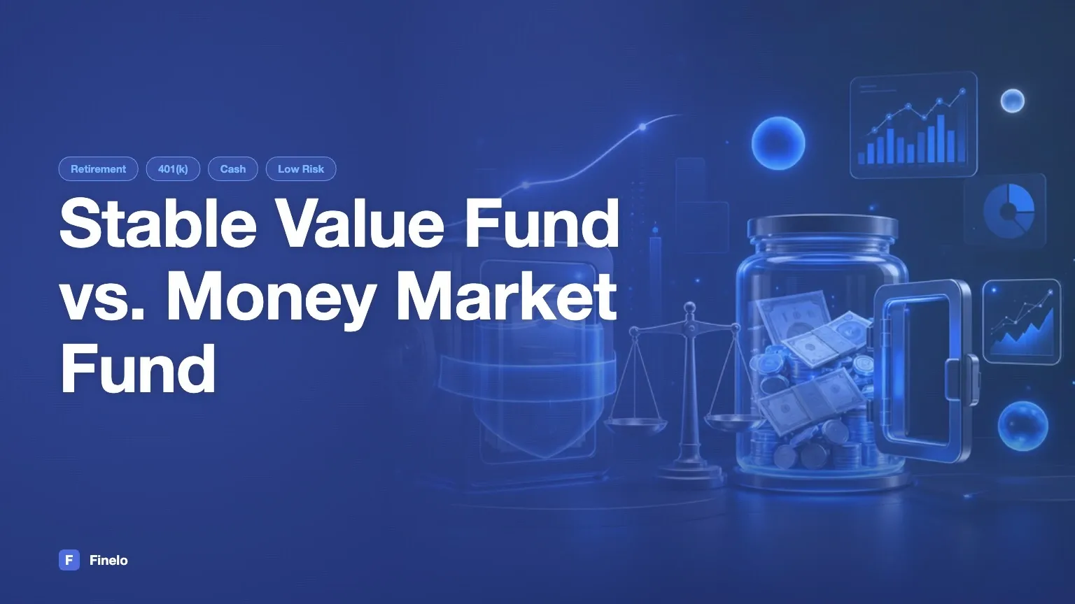 Stable value fund vs. money market fund — Finelo Blog